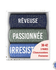 Lot Chaussettes "Rêveuse/Passionnée/Irrésistible"